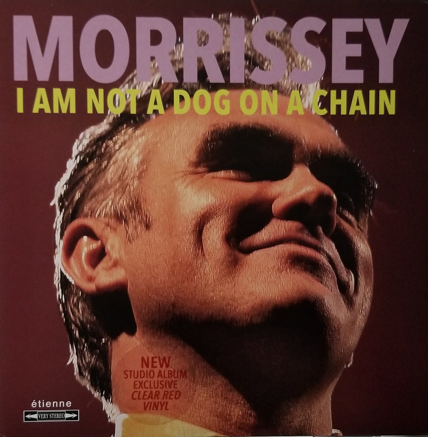 Morrissey I Am Not a Dog on a Chain