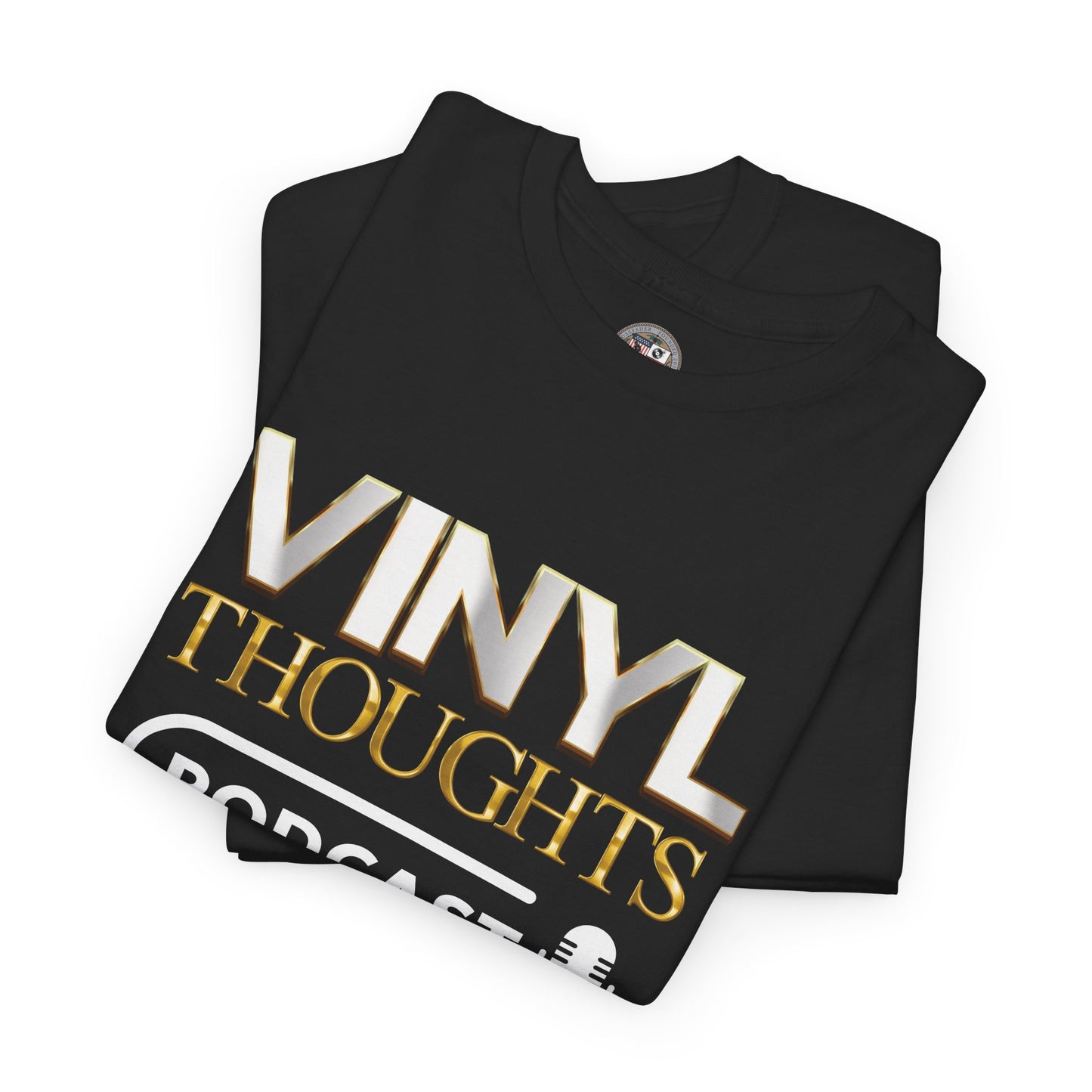 VINYL THOUGHTS PODCAST T -SHIRT