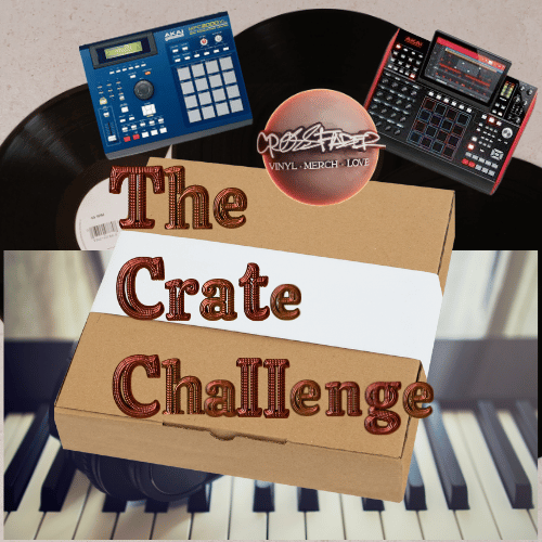 Collage of music equipment with 'The Crate Challenge' text and a record label logo.