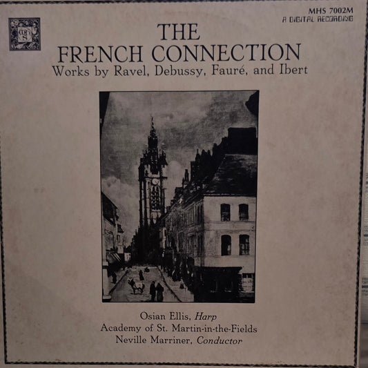 Osian Ellis, Academy of St. Martin-in-the-Fields - The French Connection: Works by Ravel, Debussy, Fauré, and Ibert