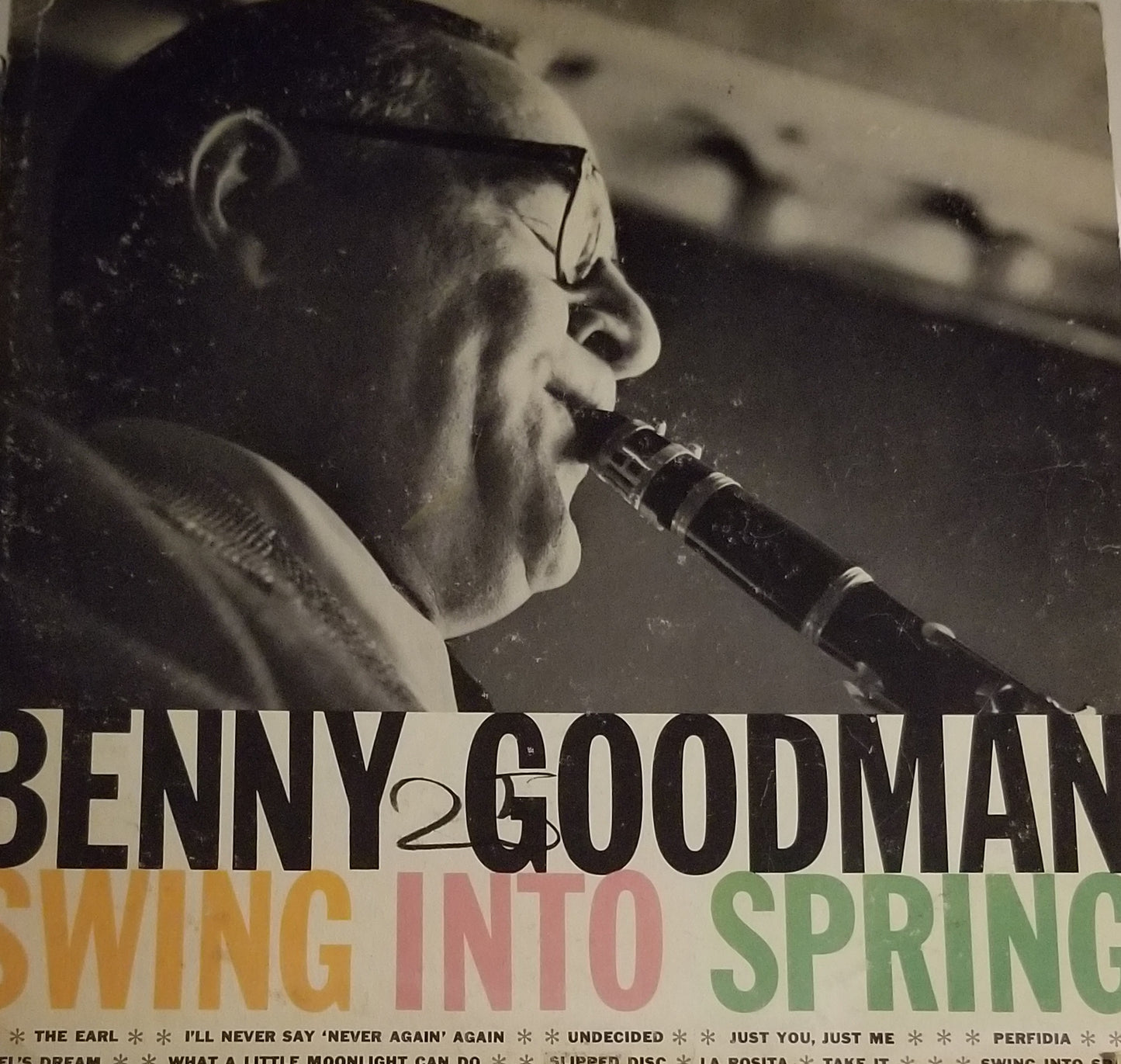 Benny Goodman - Swing into Spring