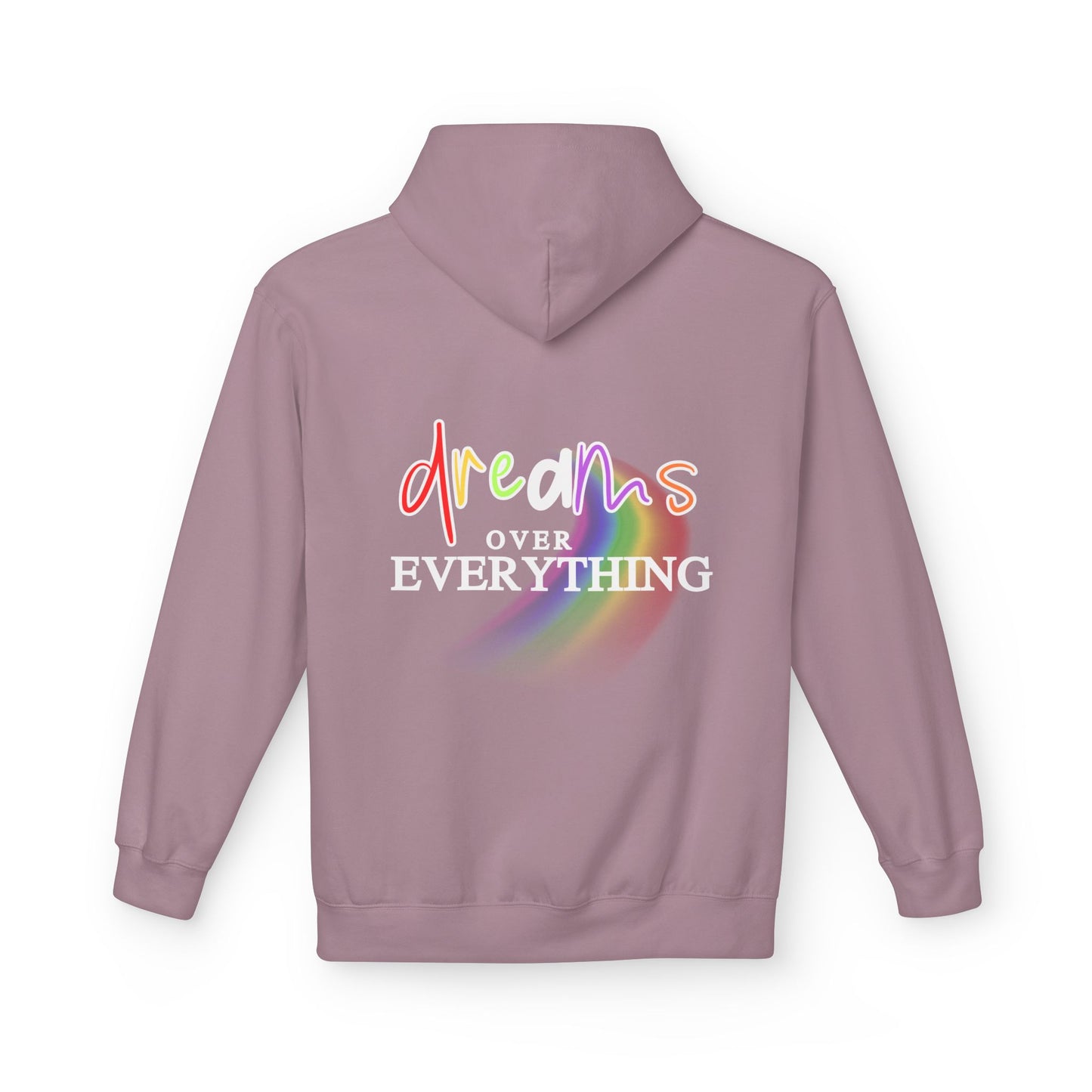 Dreams Over Everything Hoodie