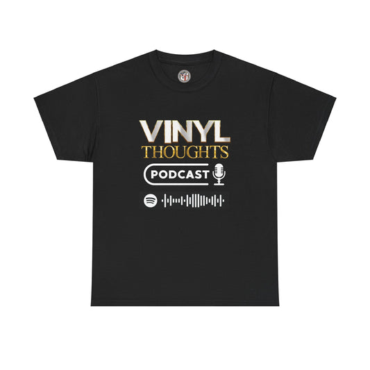 VINYL THOUGHTS PODCAST T -SHIRT