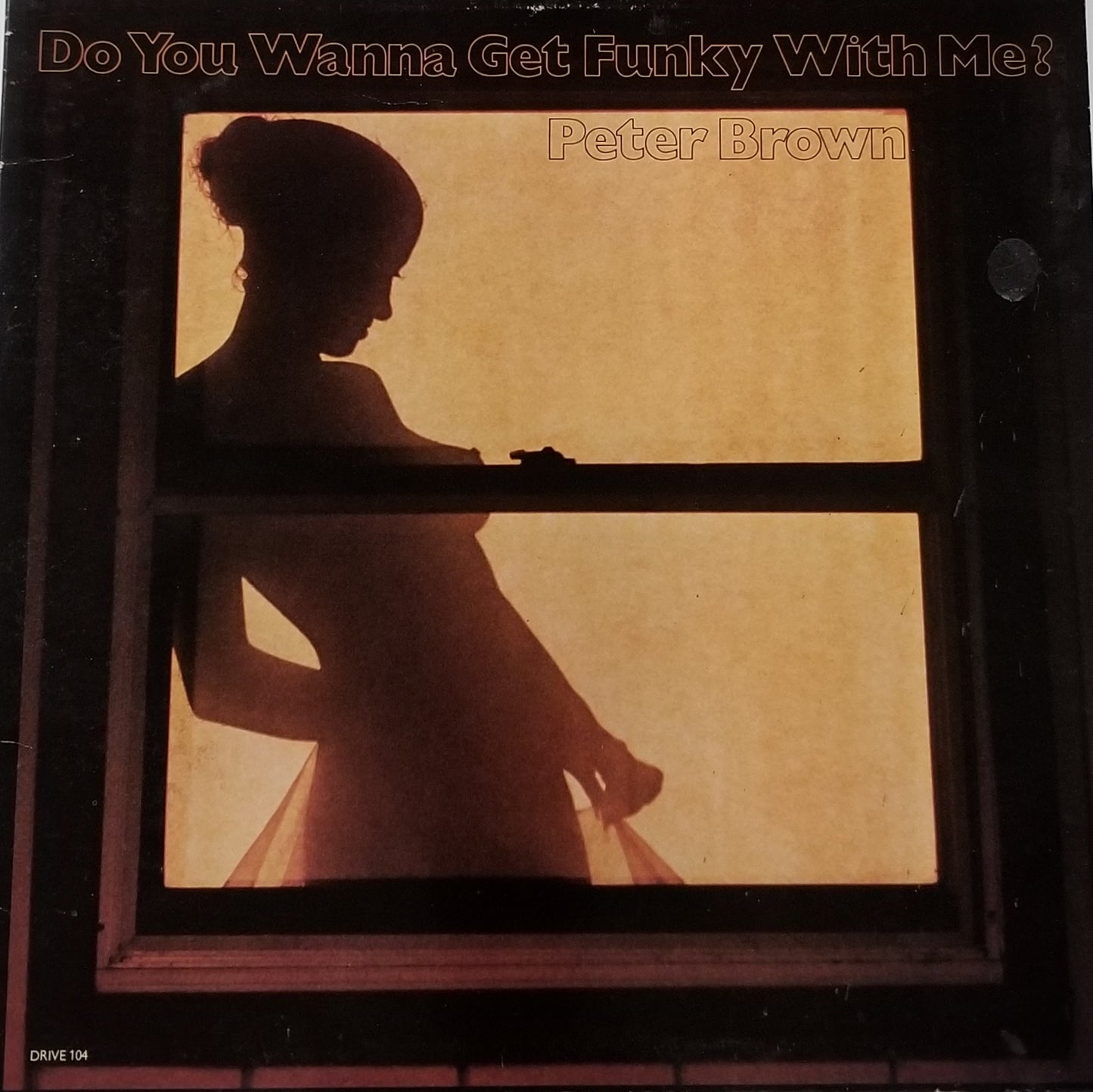 Peter Brown - Do You Wanna Get Funky with Me?