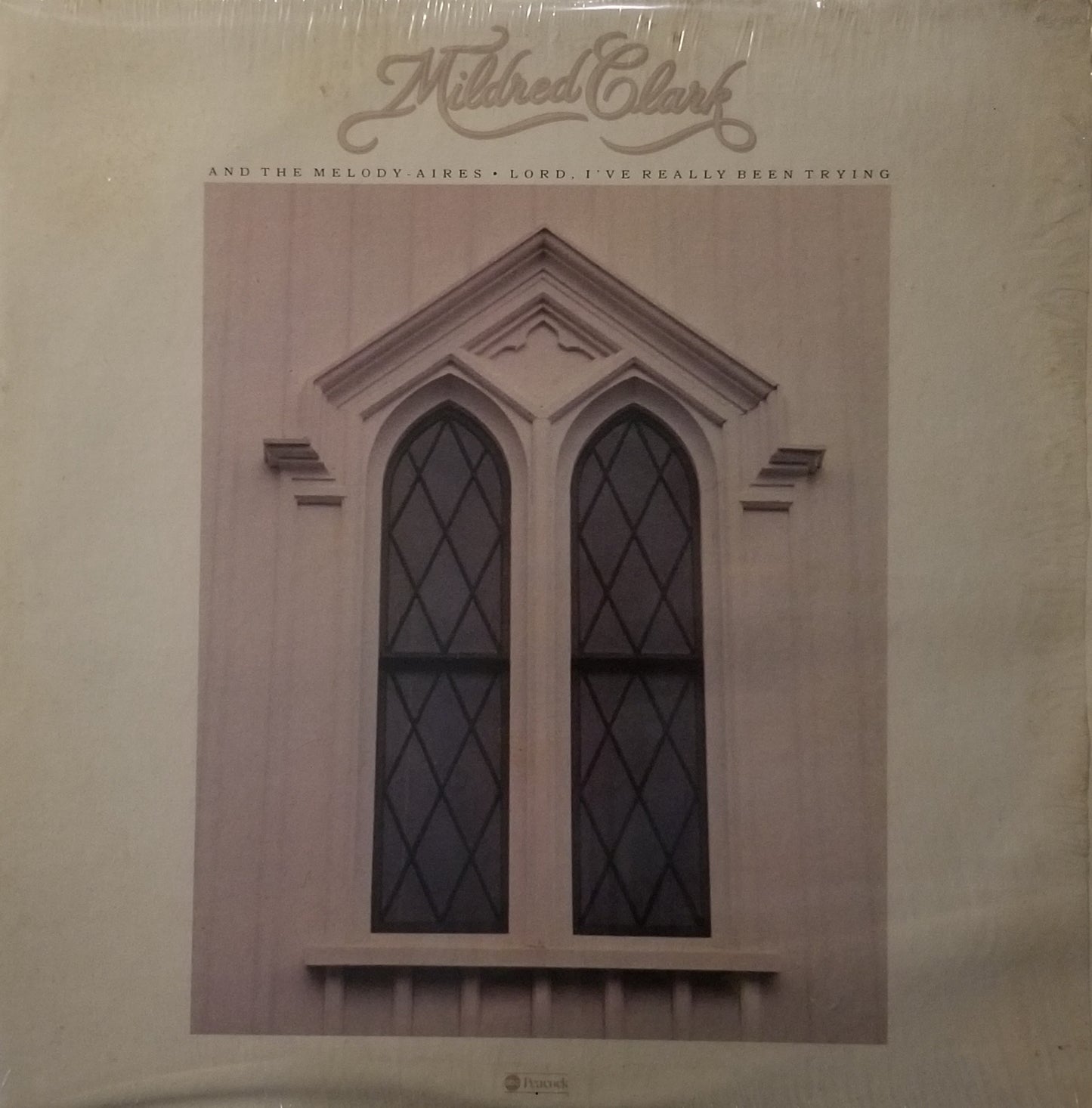 Mildred Clark and The Melody-Aires - Lord, I've Really Been Trying