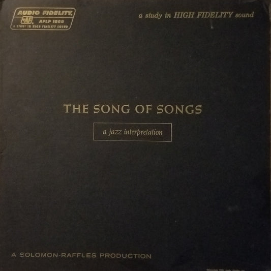 The Solomon-Raffles Production - The Song of Songs: a jazz interpretation