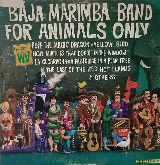 Baja Marimba Band: For Animals Only