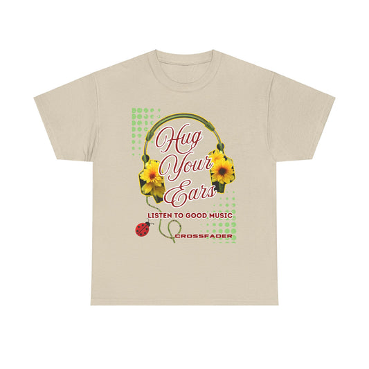 HUG YOUR EARS FLOWER T SHIRT