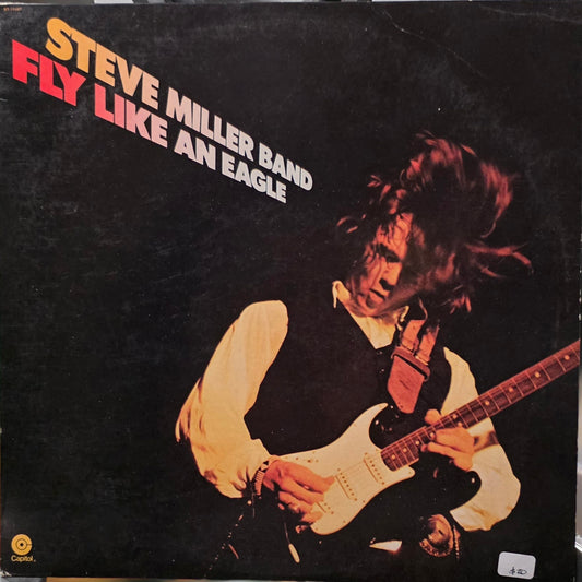 Steve Miller Band - Fly Like an Eagle