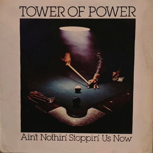 Tower of Power - Ain't Nothin' Stoppin' Us Now