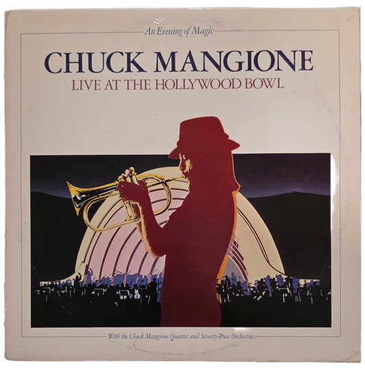 "An Evening of Magic - Live at the Hollywood Bowl" by Chuck Mangione